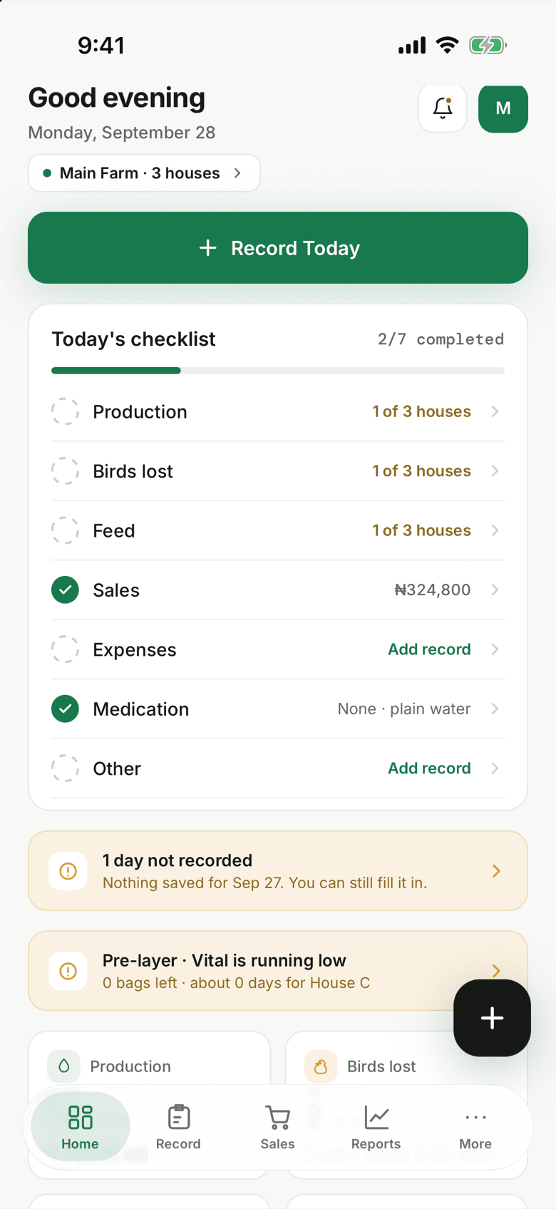 Home: today’s checklist and alerts for a day not recorded and feed running low